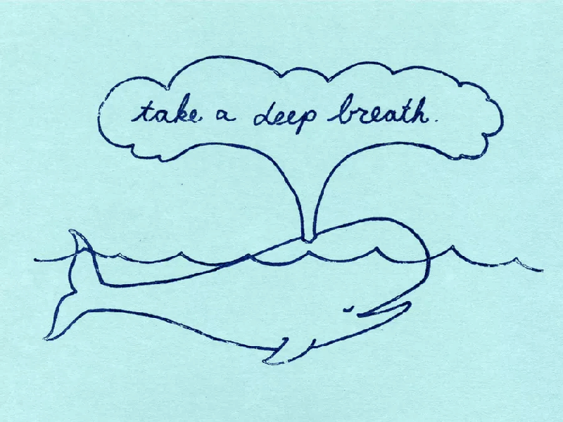 Take a Deep Breath